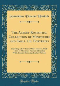 the albert rosenthal collection of miniatures and small oil portraits-9780266785279