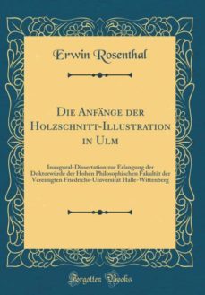 die anfange der holzschnitt-illustration in ulm-9780267088379