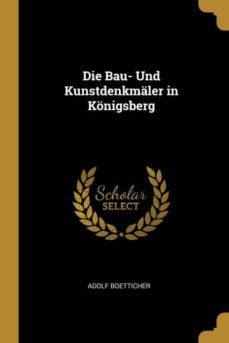 die bau- und kunstdenkmler in knigsberg-9780270406979