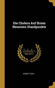 die cholera auf ihrem neuesten standpunkte-9780274080779