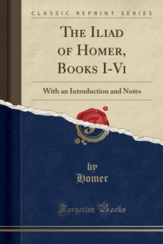 the iliad of homer, books i-vi-9780282788179