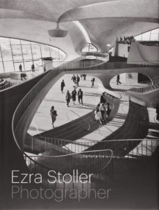 ezra stoller, photographer-nina rappaport-9780300172379