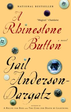 a rhinestone button (ebook)-gail anderson dargatz-9780307363879