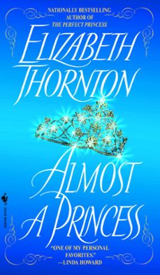 almost a princess-elizabeth thornton-9780307417879