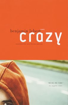crazy (ebook)-benjamin lebert-9780307425379