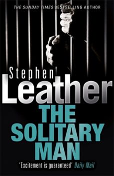 the solitary man-stephen leather-9780340628379