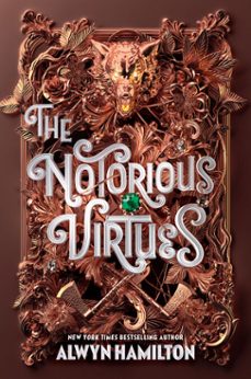 the notorious virtues (ebook)-alwyn hamilton-9780451479679