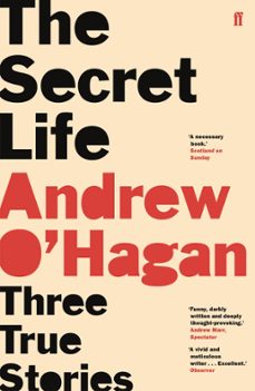 the secret life (ebook)-andrew o hagan-9780571335879