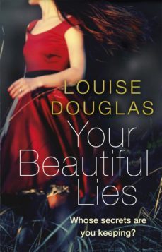 your beautiful lies-louise douglas-9780593071779