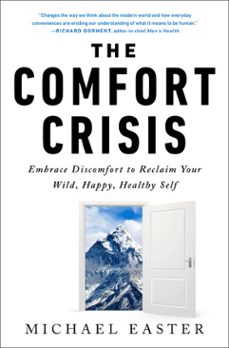 the comfort crisis (ebook)-michael easter-9780593138779