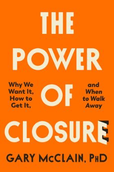 the power of closure (ebook)-gary mcclain-9780593545379