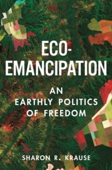 eco-emancipation-sharon r. krause-9780691242279