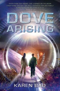 dove arising (ebook)-karen bao-9780698152779