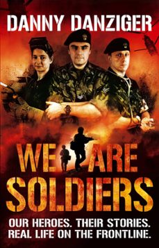 we are soldiers (ebook)-danny danziger-9780748116379
