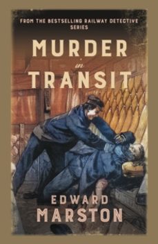 murder in transit-edward marston-9780749030179