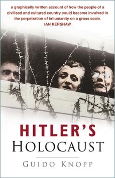 hitler's holocaust (ebook)-guido knopp-9780752469379