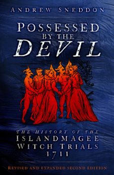 possessed by the devil (ebook)-dr andrew sneddon-9780752480879