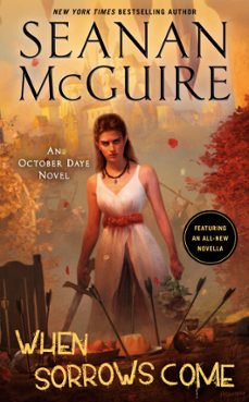 when sorrows come (ebook)-seanan mcguire-9780756412579