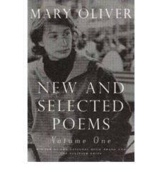 new and selected poems, volume one (ebook)-mary oliver-9780807097151