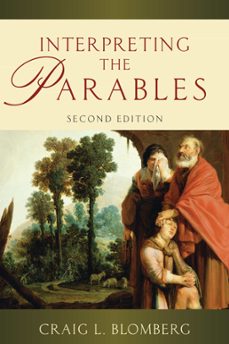interpreting the parables (ebook)-craig l. blomberg-9780830866779
