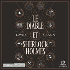 le diable et sherlock holmes (audiolibro)-david grann-9781004186679