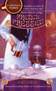 french pressed (ebook)-cleo coyle-9781101207079