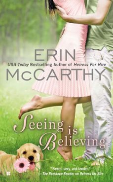 seeing is believing (ebook)-erin mccarthy-9781101589779