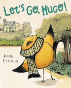let's go, hugo! (ebook)-angela dominguez-9781101627679