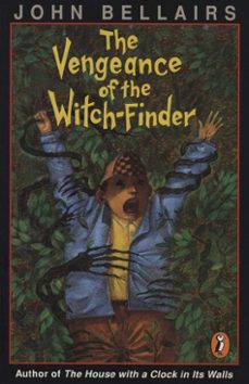 the vengeance of the witch-finder (ebook)-john bellairs-brad strickland-9781101659779