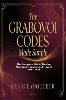the grabovoi codes made simple-craig ladouceur-9781105259579