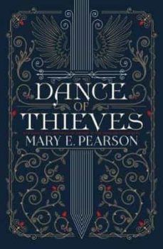 dance of thieves-mary e. pearson-9781250308979