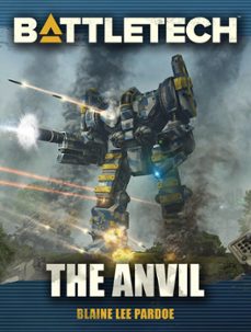 battletech: the anvil (ebook)-blaine lee pardoe-9781386433279