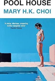 pool house-mary h.k. choi-9781399641579