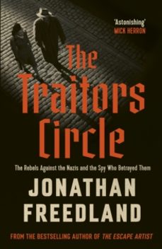 the traitors circle-jonathan freedland-9781399813679