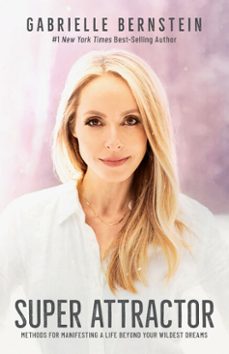 super attractor (ebook)-gabrielle bernstein-9781401957179
