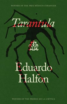 tarantula (ebook)-eduardo halfon-9781405986779
