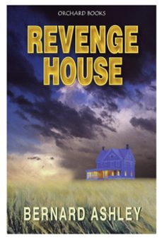 revenge house (ebook)-bernard ashley-9781408315279