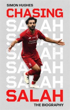 chasing salah-simon hughes-9781408721179