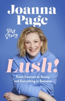 lush!-joanna page-9781408724279