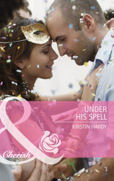 under his spell (ebook)-kristin hardy-9781408904879