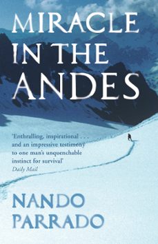 miracle in the andes (ebook)-nando parrado-9781409105879