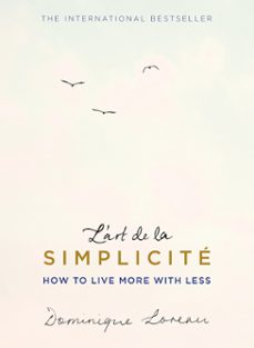 l'art de la simplicite (the english edition) (ebook)-dominique loreau-9781409163879