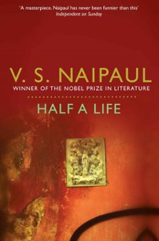 half a life-v.s. naipaul-9781447209379