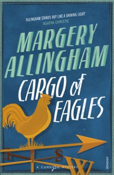 cargo of eagles-margery allingham-9781448137879