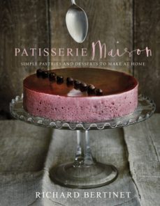 patisserie maison (ebook)-richard bertinet-9781473501379