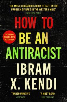 how to be an antiracist (ebook)-ibram x. kendi-9781473570979