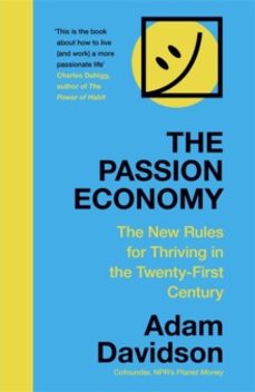 the passion economy-adam davidson-9781473683679
