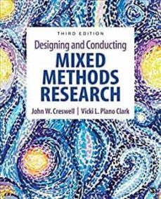 designing and conducting mixed methods research (3rd ed.)-9781483344379