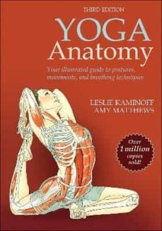 yoga anatomy (3rd ed.)-leslie kaminoff-9781492596479