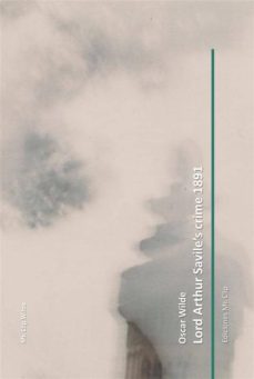 lord arthur savile's crime 1891 (ebook)-ruben fresneda romera-oscar wilde-9781499306279